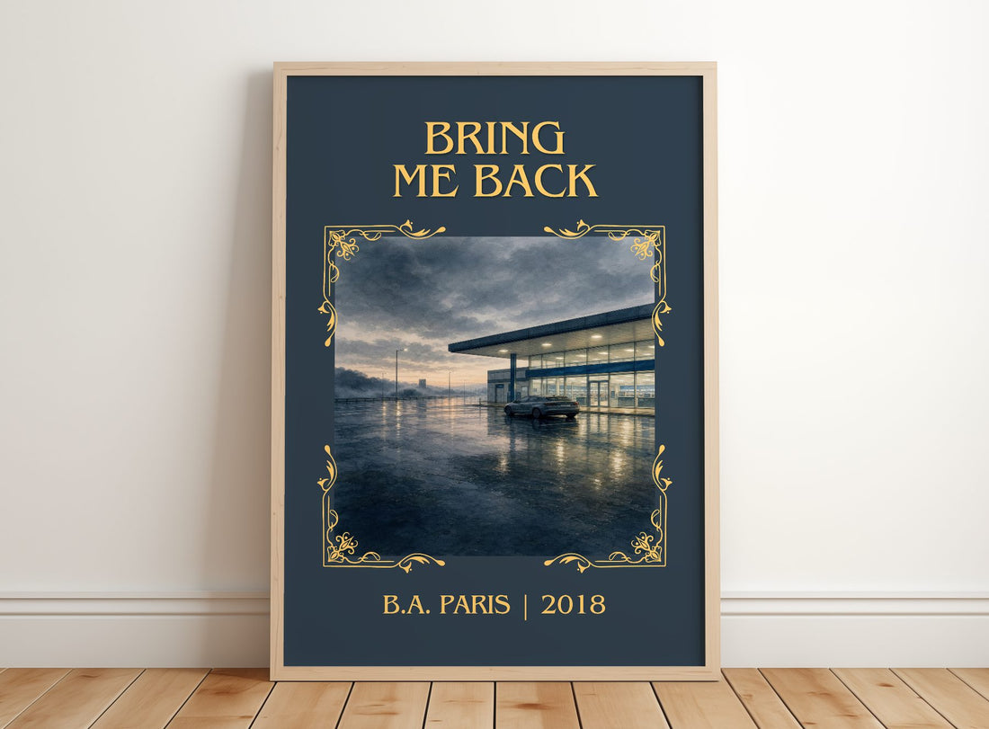 Bring Me Back Classic Book Art Print by B.A. Paris – framed print leaning on a wooden floor
