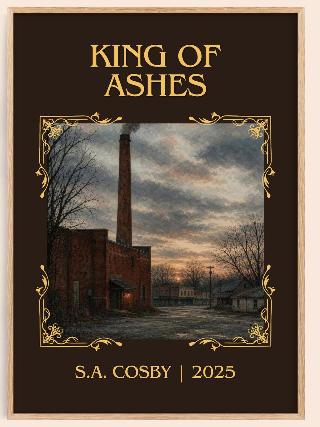 King of Ashes Classic Book Art Print by S.A. Cosby – book poster