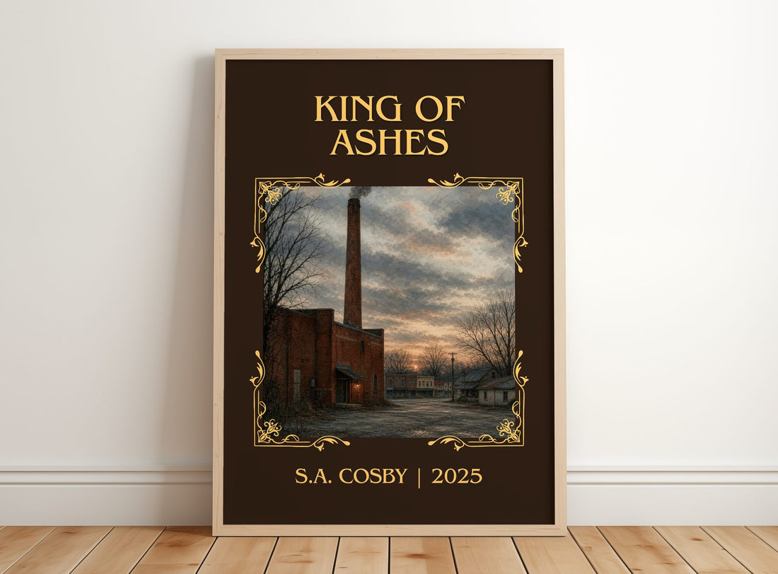 King of Ashes Classic Book Art Print by S.A. Cosby – framed print leaning on a wooden floor