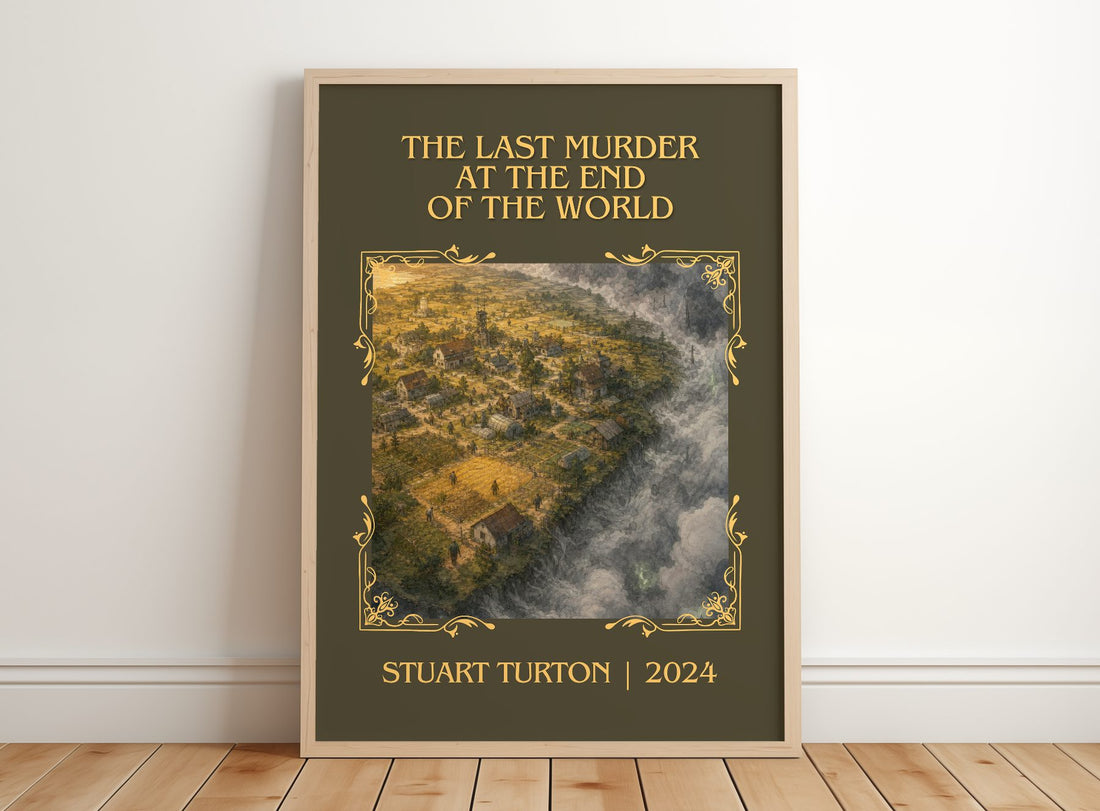 The Last Murder at the End of the World Classic Book Art Print by Stuart Turton – framed print leaning on a wooden floor