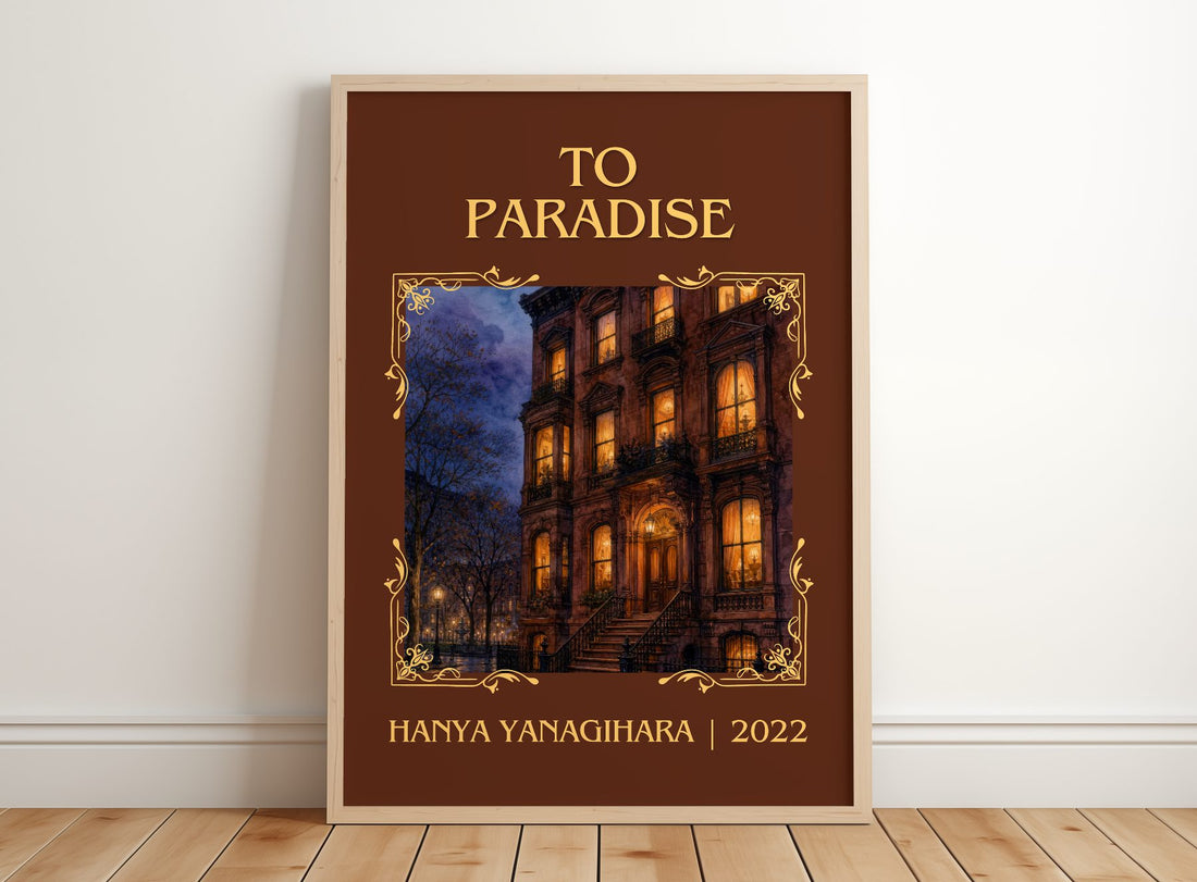 To Paradise Classic Book Art Print by Hanya Yanagihara – framed print leaning on a wooden floor