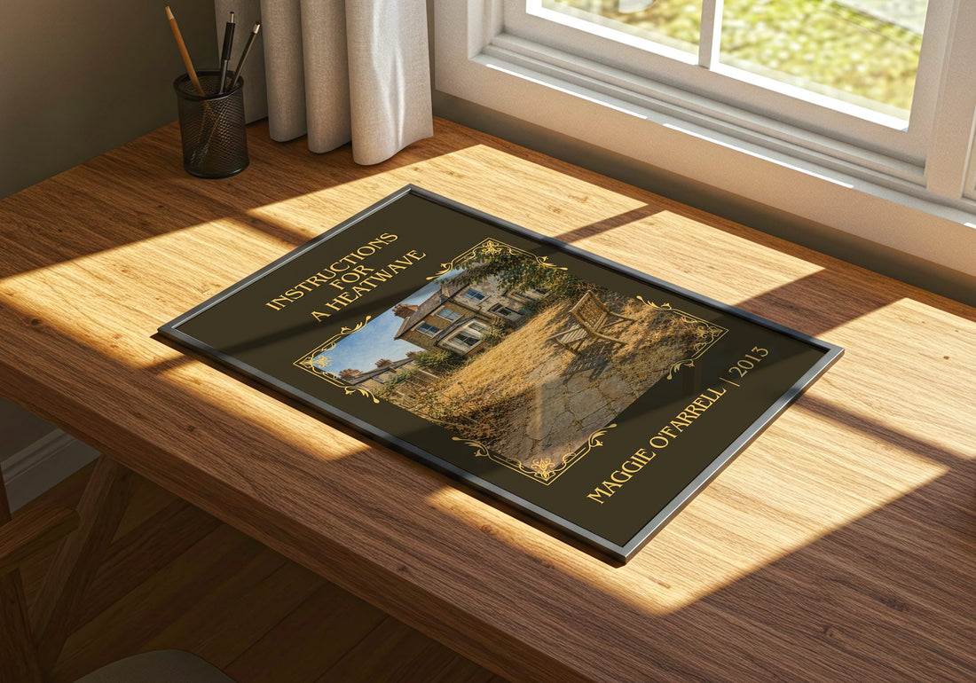 Instructions for a Heatwave Classic Book Art Print by Maggie O'Farrell – print on a sunlit desk