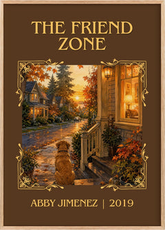 The Friend Zone Classic Book Art Print by Abby Jimenez