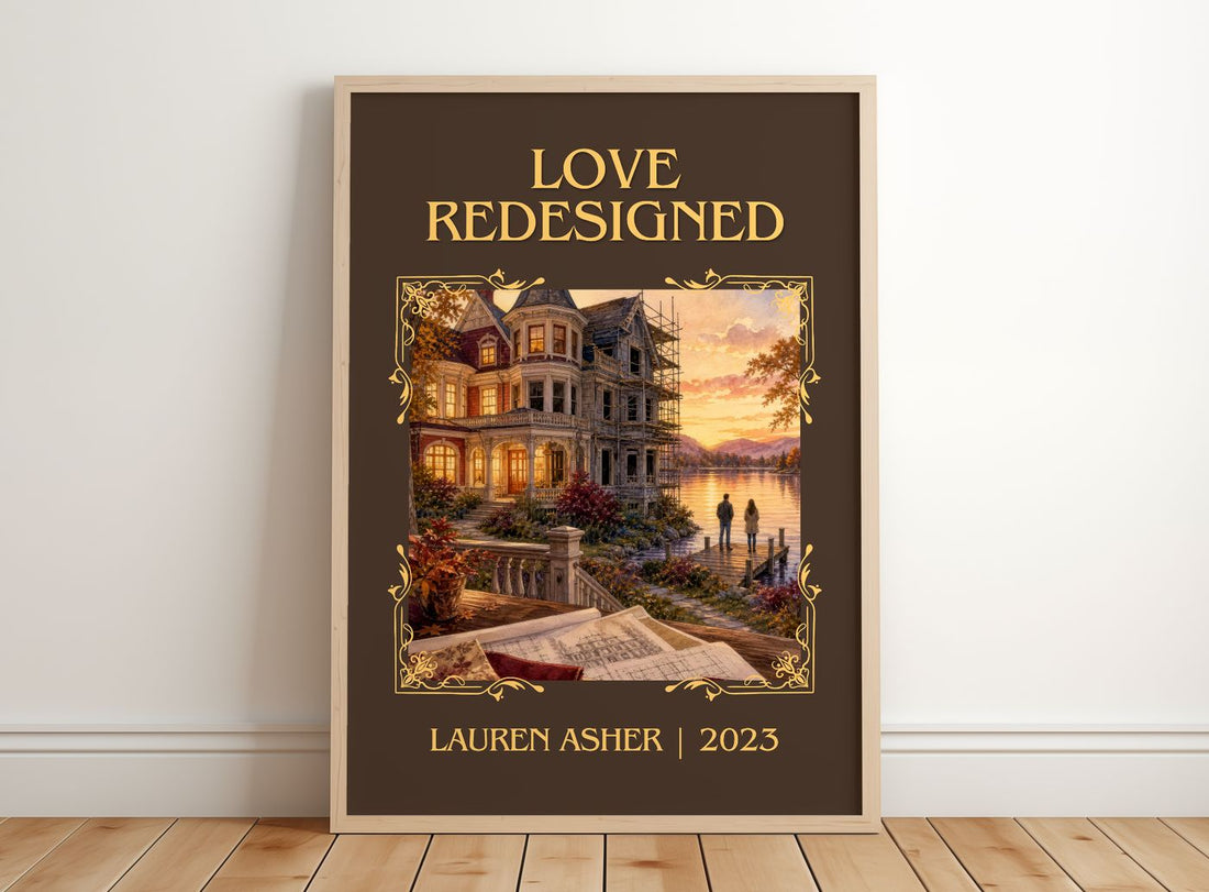 Love Redesigned Classic Book Art Print by Lauren Asher – framed print leaning on a wooden floor