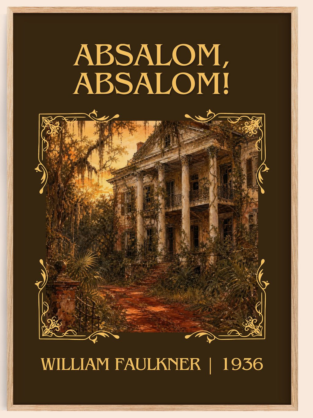 Absalom, Absalom! Classic Book Art Print by William Faulkner – book poster