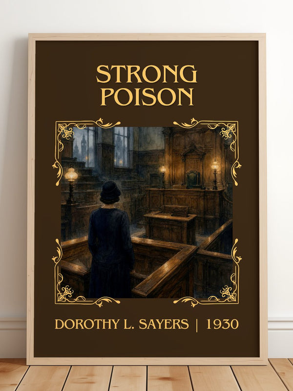 Strong Poison Classic Book Art Print by Dorothy L. Sayers – framed print leaning on a wooden floor