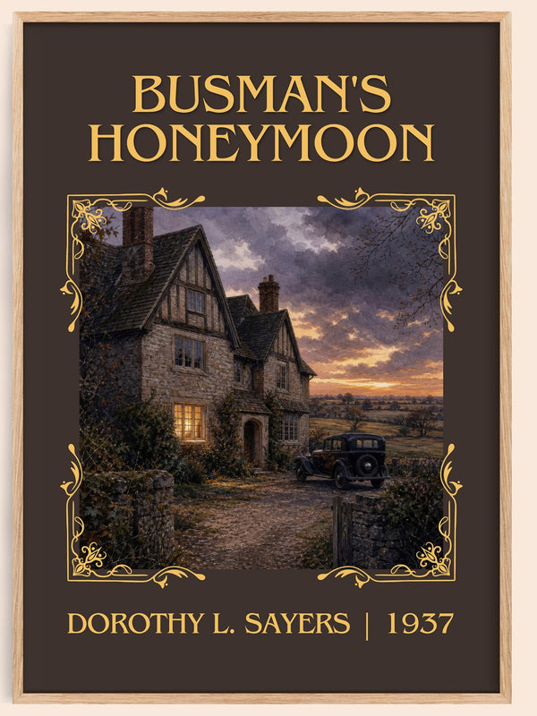 Busman's Honeymoon Classic Book Art Print by Dorothy L. Sayers – book poster
