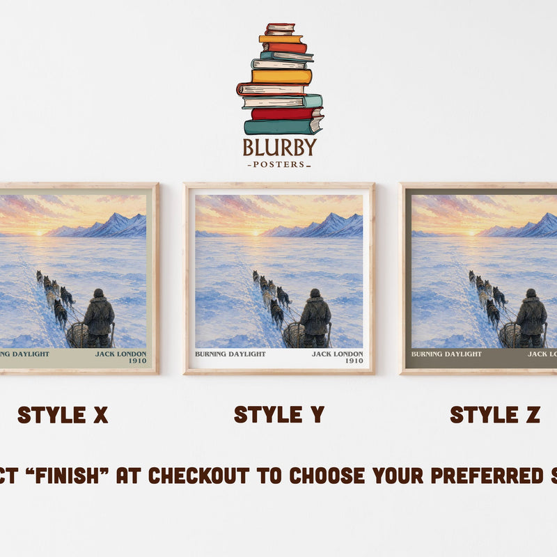 Burning Daylight literary print in frame leaning in hallway – adventure wall art