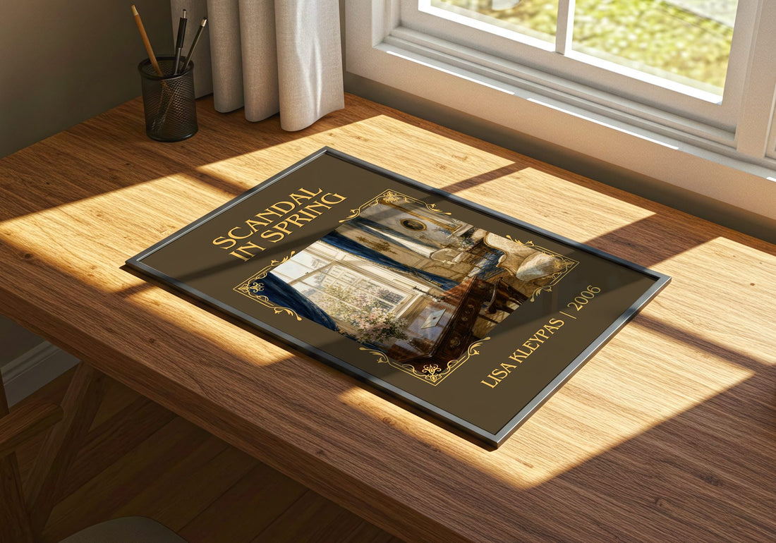 Scandal in Spring Classic Book Art Print by Lisa Kleypas – print on a sunlit desk