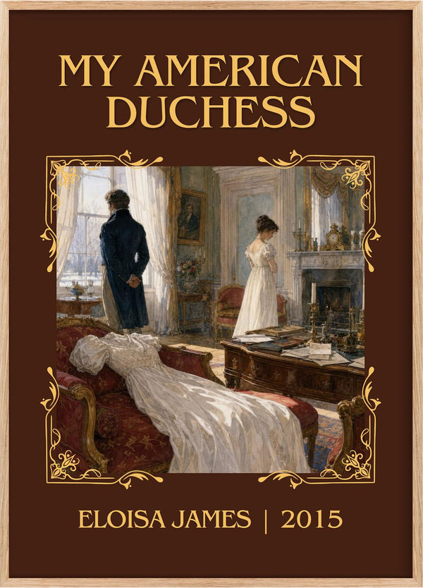 My American Duchess Classic Book Art Print by Eloisa James