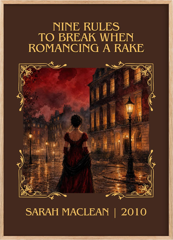 Nine Rules to Break When Romancing a Rake Classic Book Art Print by Sarah MacLean