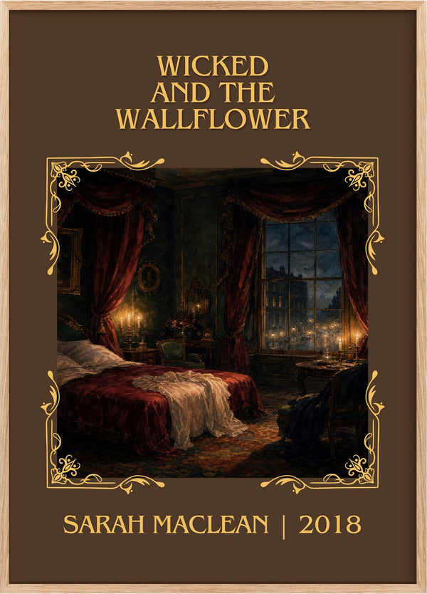 Wicked and the Wallflower Classic Book Art Print by Sarah MacLean