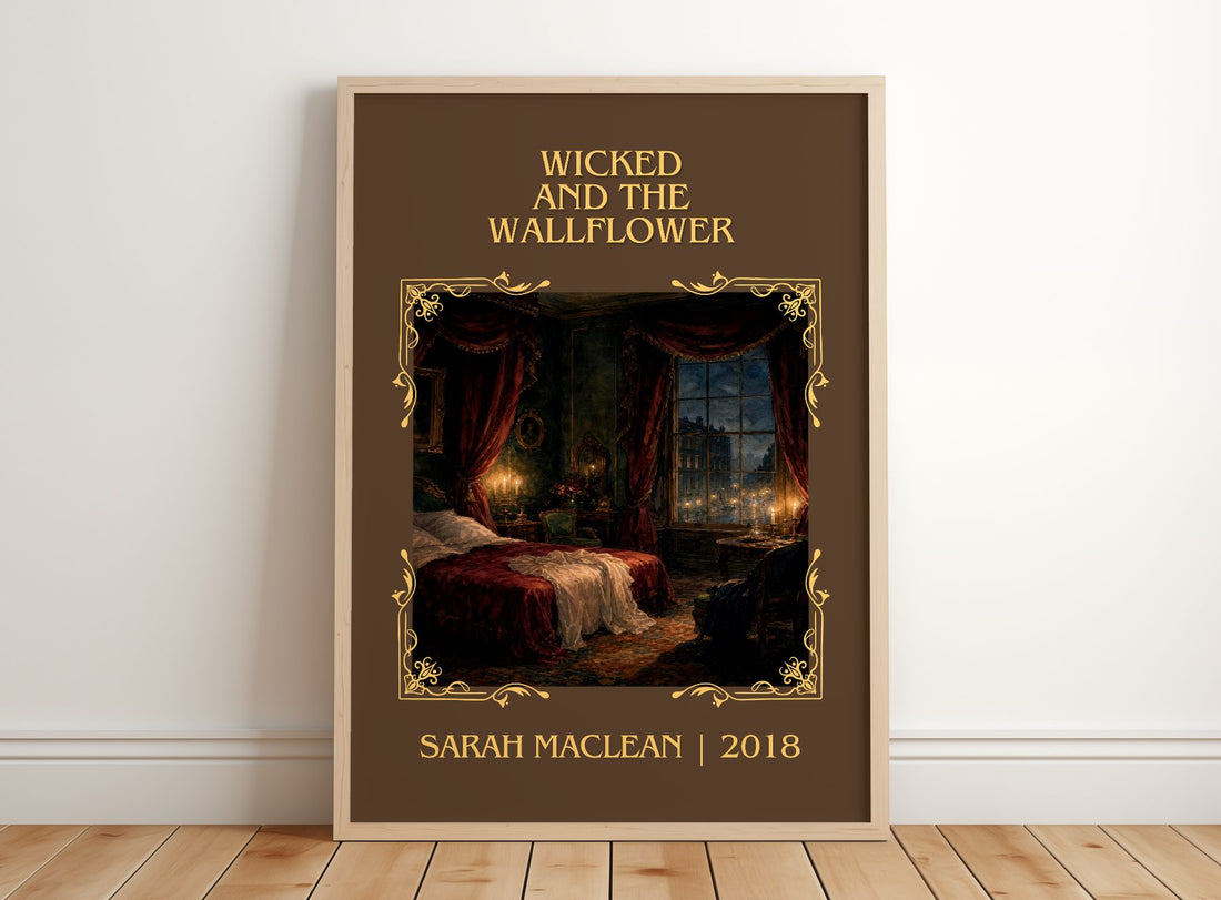 Wicked and the Wallflower Classic Book Art Print by Sarah MacLean – framed print leaning on a wooden floor