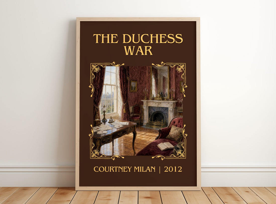 The Duchess War Classic Book Art Print by Courtney Milan – framed print leaning on a wooden floor