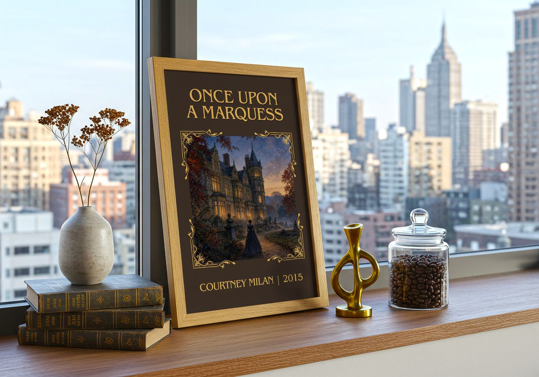 Once Upon a Marquess Classic Book Art Print by Courtney Milan – framed print on a city-view windowsill