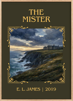 The Mister Classic Book Art Print by E. L. James