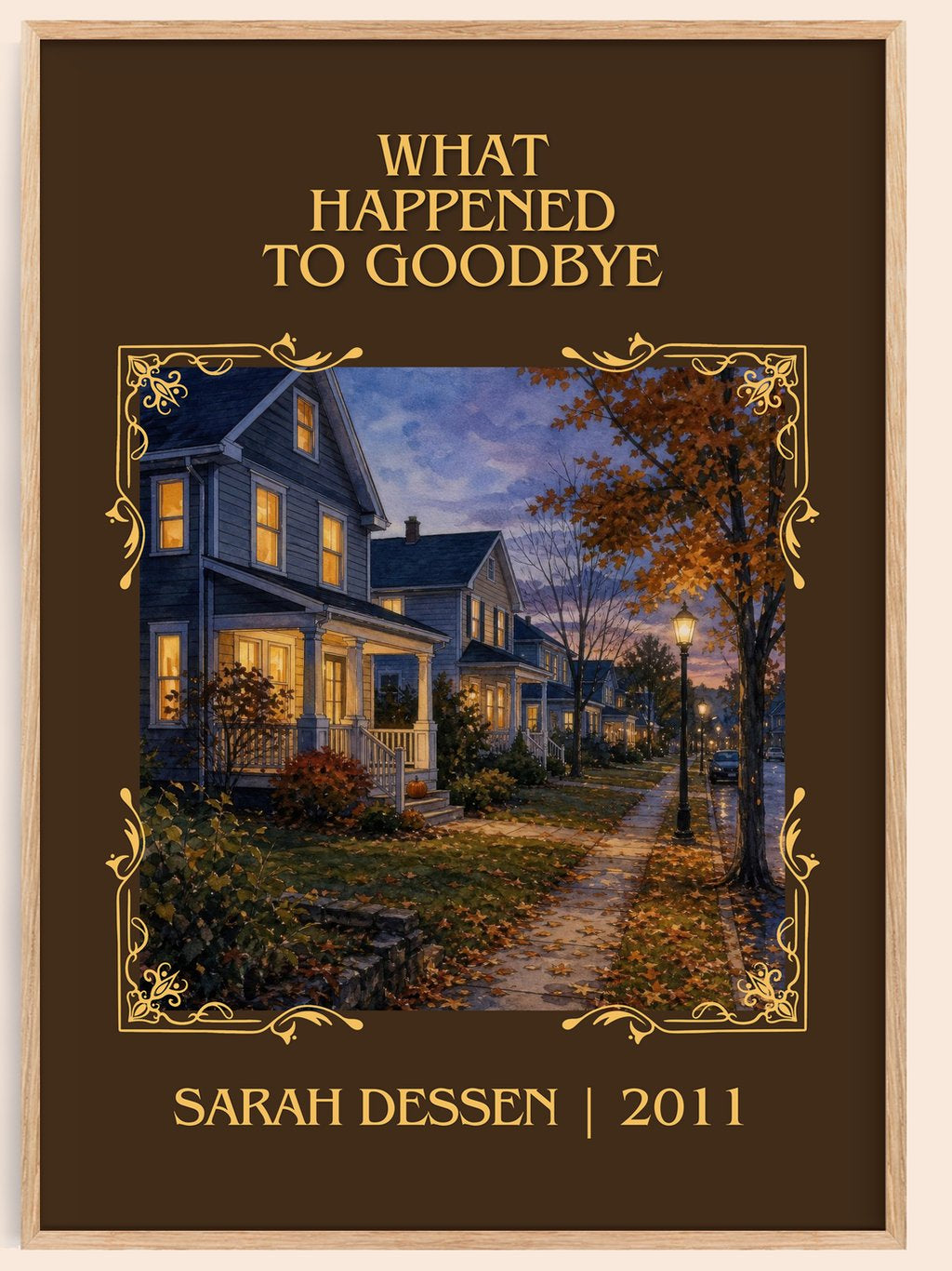 What Happened to Goodbye Classic Book Art Print by Sarah Dessen – book poster