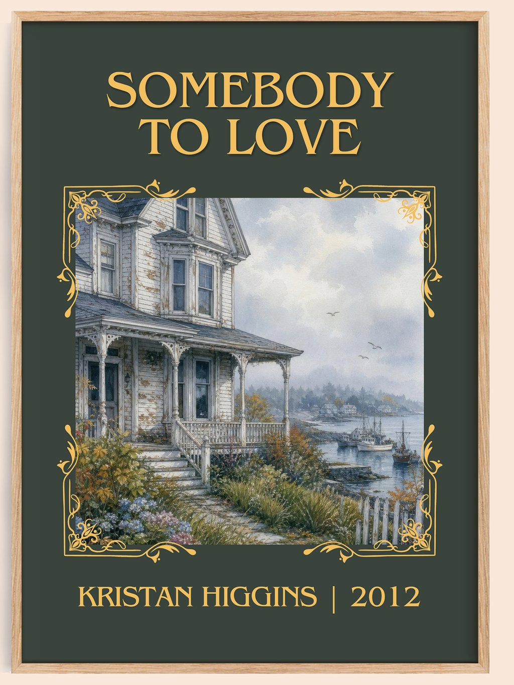 Somebody to Love Classic Book Art Print by Kristan Higgins – book poster