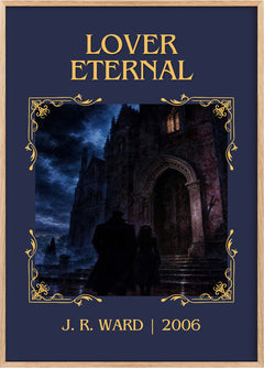 Lover Eternal Classic Book Art Print by J. R. Ward