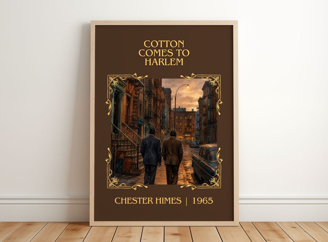 Cotton Comes to Harlem Classic Book Art Print by Chester Himes – framed print leaning on a wooden floor
