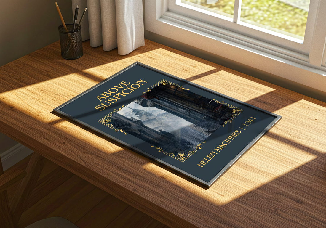 Above Suspicion Classic Book Art Print by Helen MacInnes – print on a sunlit desk