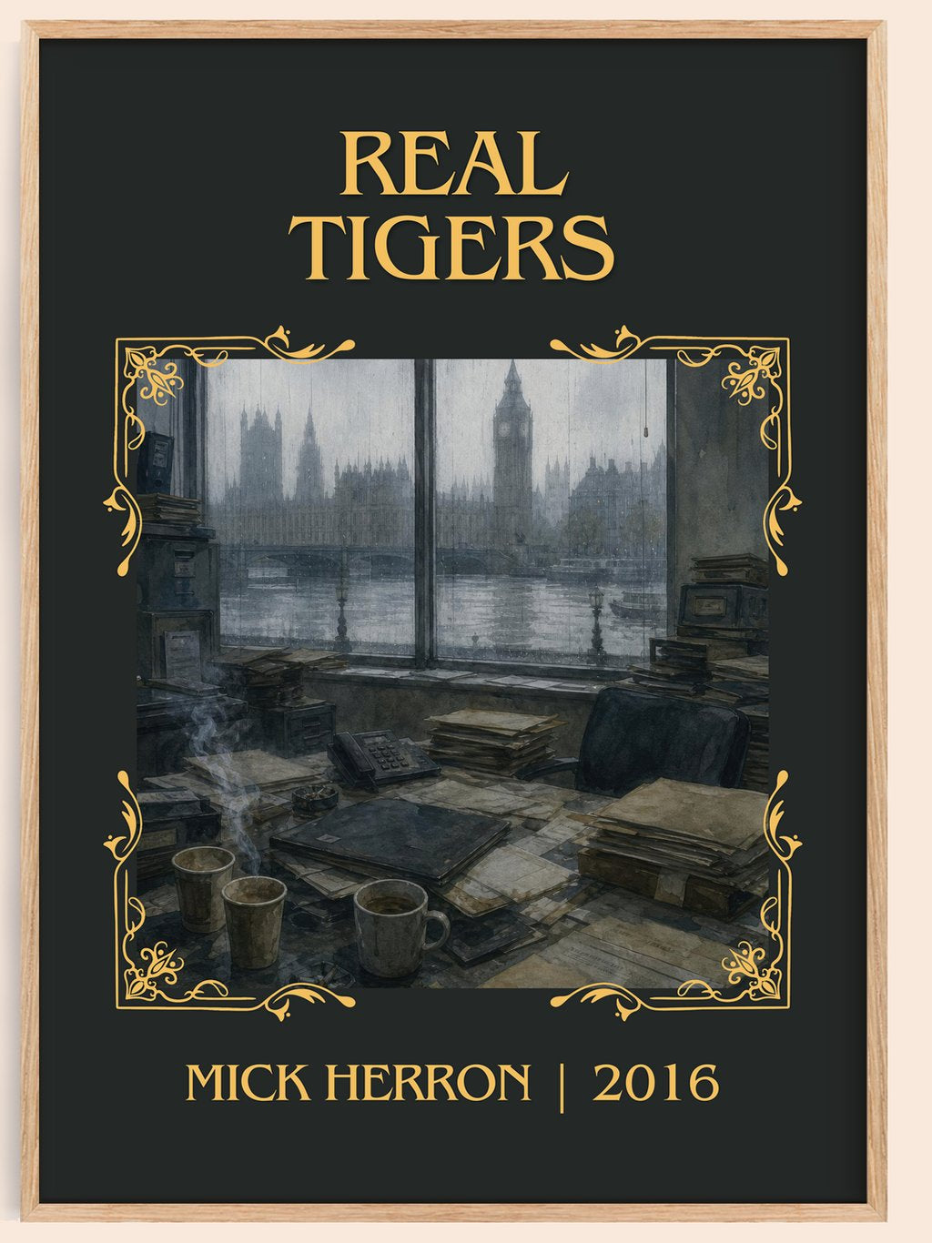 Real Tigers Classic Book Art Print by Mick Herron – book poster