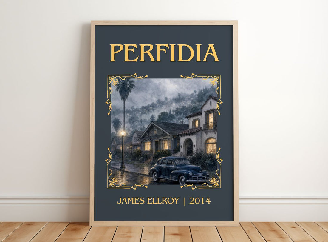 Perfidia Classic Book Art Print by James Ellroy – framed print leaning on a wooden floor