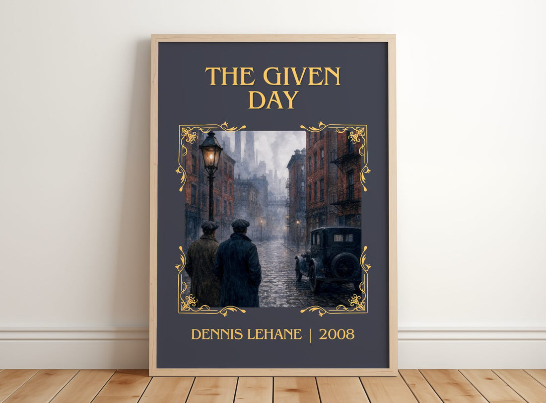 The Given Day Classic Book Art Print by Dennis Lehane – framed print leaning on a wooden floor