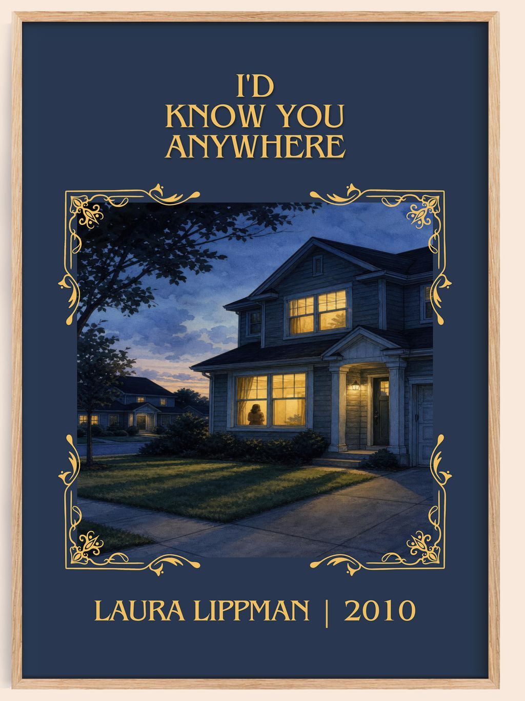 I'd Know You Anywhere Classic Book Art Print by Laura Lippman – book poster
