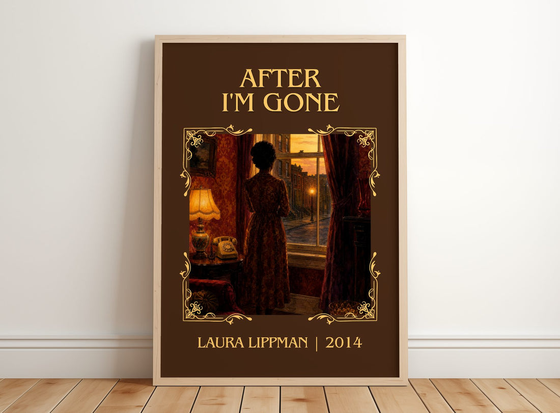 After I'm Gone Classic Book Art Print by Laura Lippman – framed print leaning on a wooden floor