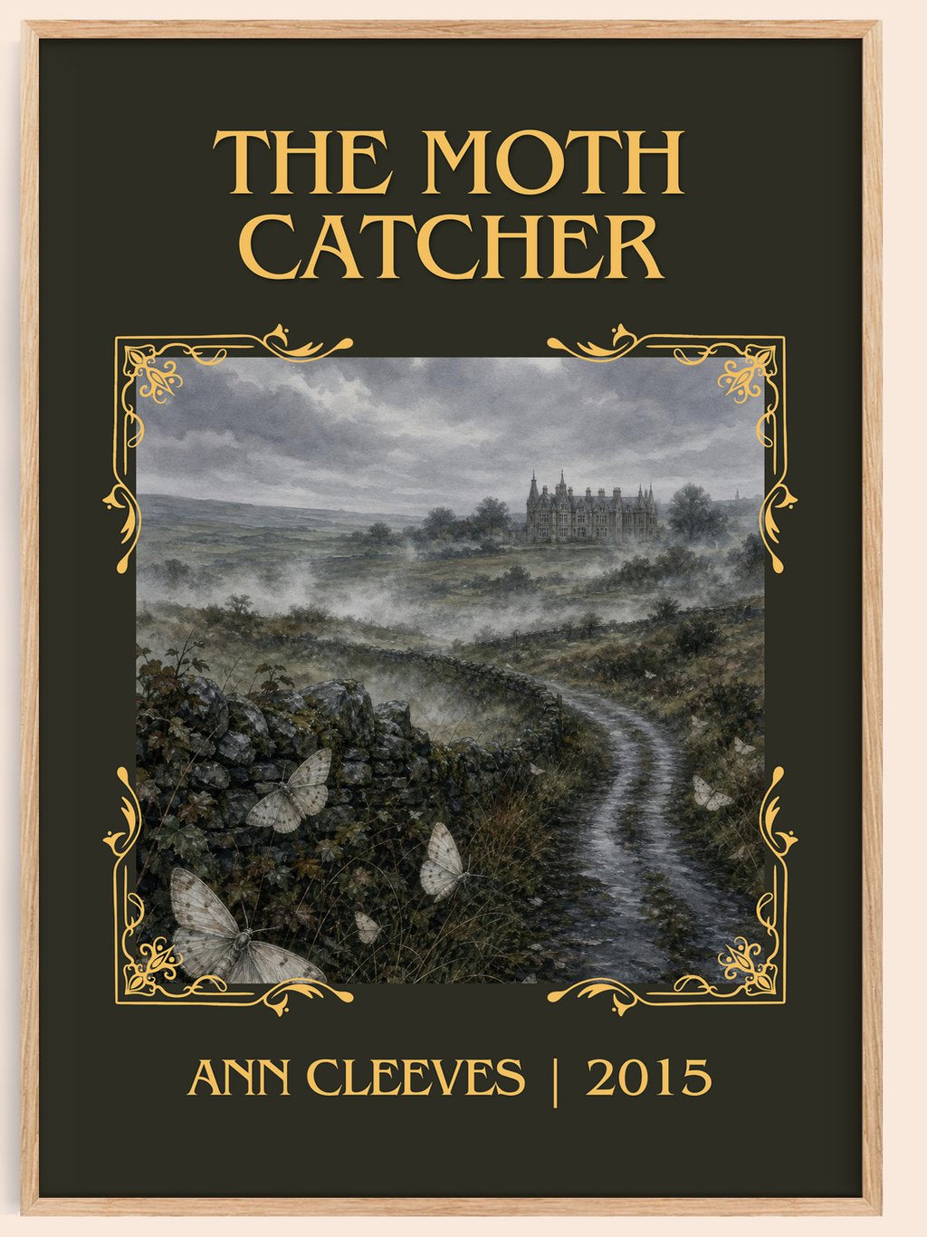 The Moth Catcher Classic Book Art Print by Ann Cleeves – book poster