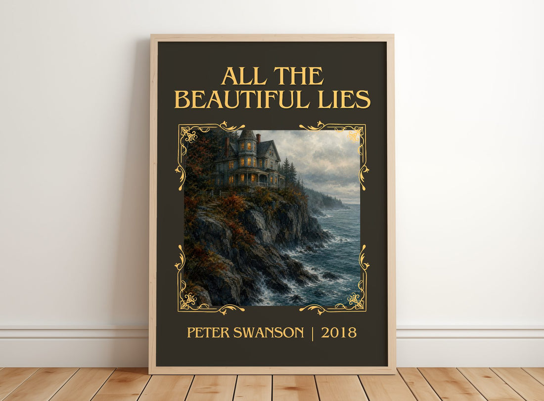 All the Beautiful Lies Classic Book Art Print by Peter Swanson – framed print leaning on a wooden floor