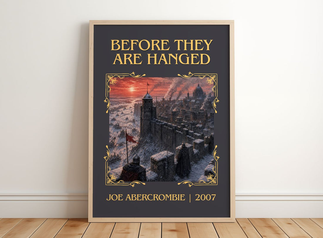 Before They Are Hanged Classic Book Art Print by Joe Abercrombie – framed print leaning on a wooden floor