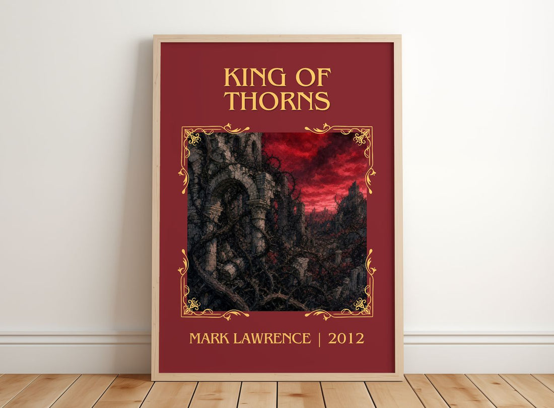 King of Thorns Classic Book Art Print by Mark Lawrence – framed print leaning on a wooden floor