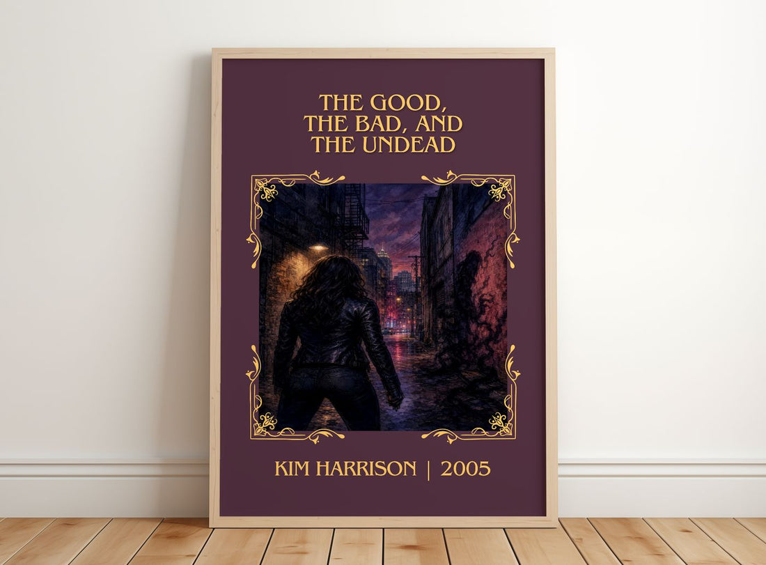 Good, the Bad, and the Undead Classic Book Art Print by Kim Harrison – framed print leaning on a wooden floor