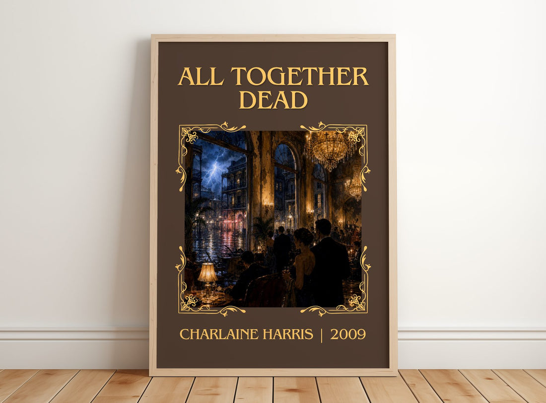 All Together Dead Classic Book Art Print by Charlaine Harris – framed print leaning on a wooden floor