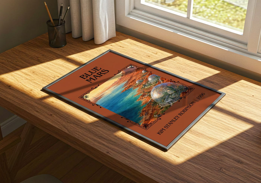 Blue Mars Classic Book Art Print by Kim Stanley Robinson – print on a sunlit desk