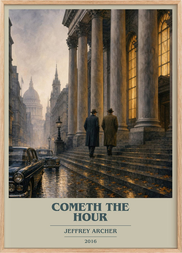 Cometh The Hour Book Cover Poster by Jeffrey Archer