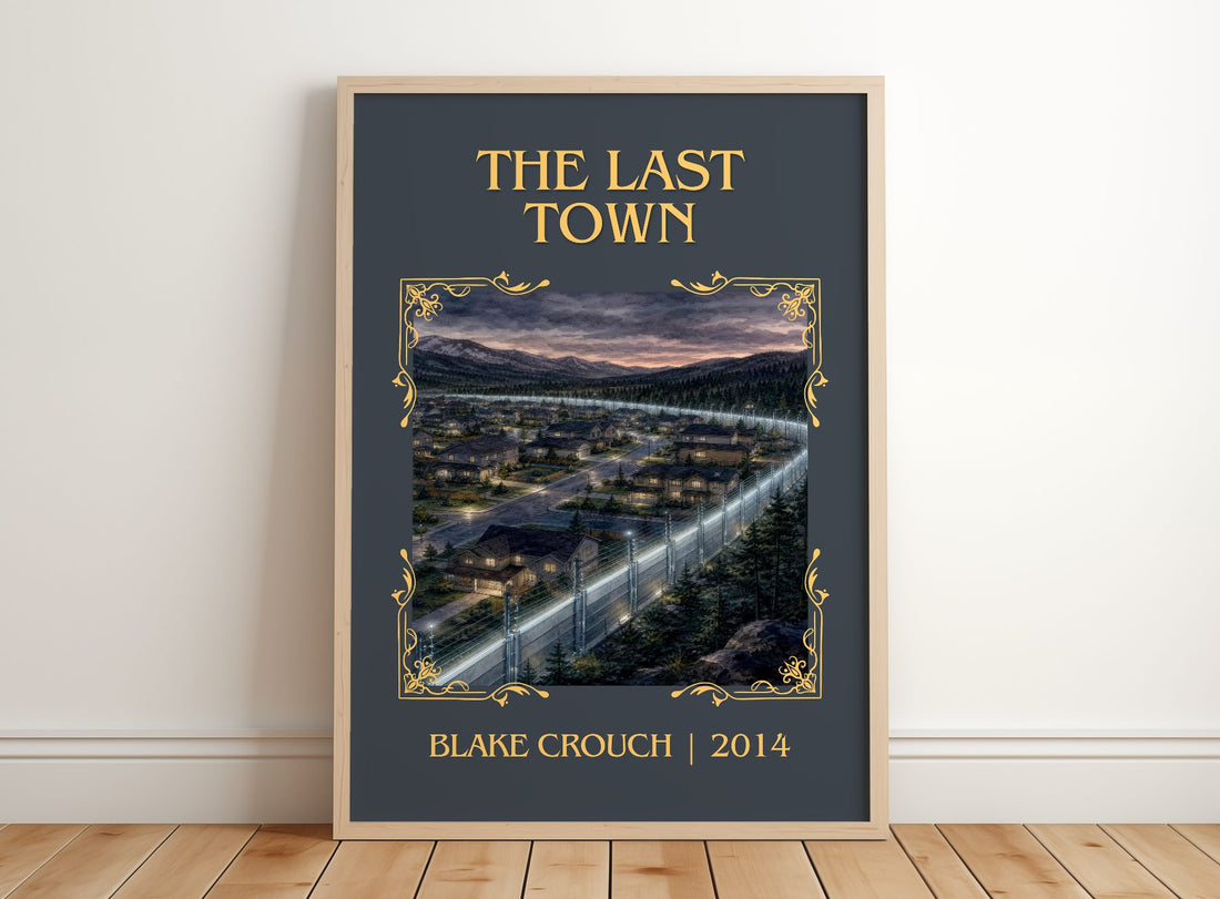 The Last Town Classic Book Art Print by Blake Crouch – framed print leaning on a wooden floor