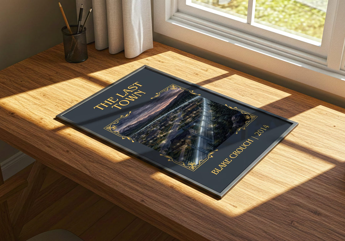 The Last Town Classic Book Art Print by Blake Crouch – print on a sunlit desk