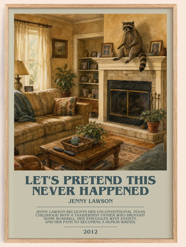 Let'S Pretend This Never Happened Bookish Wall Art by Jenny Lawson
