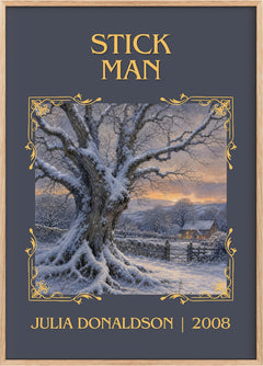Stick Man Classic Book Art Print by Julia Donaldson