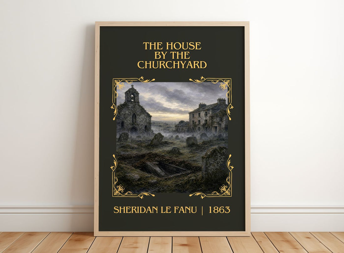 The House by the Churchyard Classic Book Art Print by Sheridan Le Fanu – framed print leaning on a wooden floor