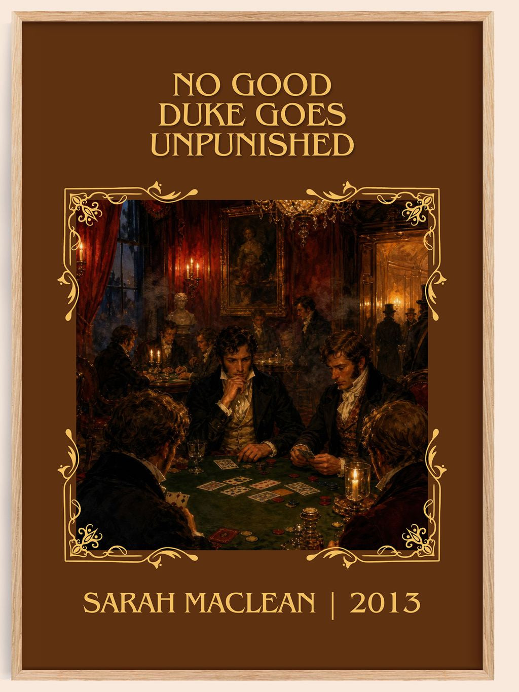 No Good Duke Goes Unpunished Classic Book Art Print by Sarah MacLean – book poster