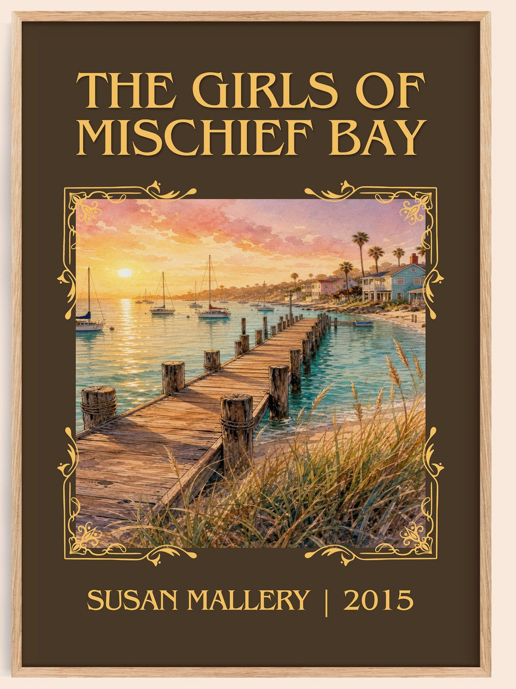The Girls of Mischief Bay Classic Book Art Print by Susan Mallery – book poster