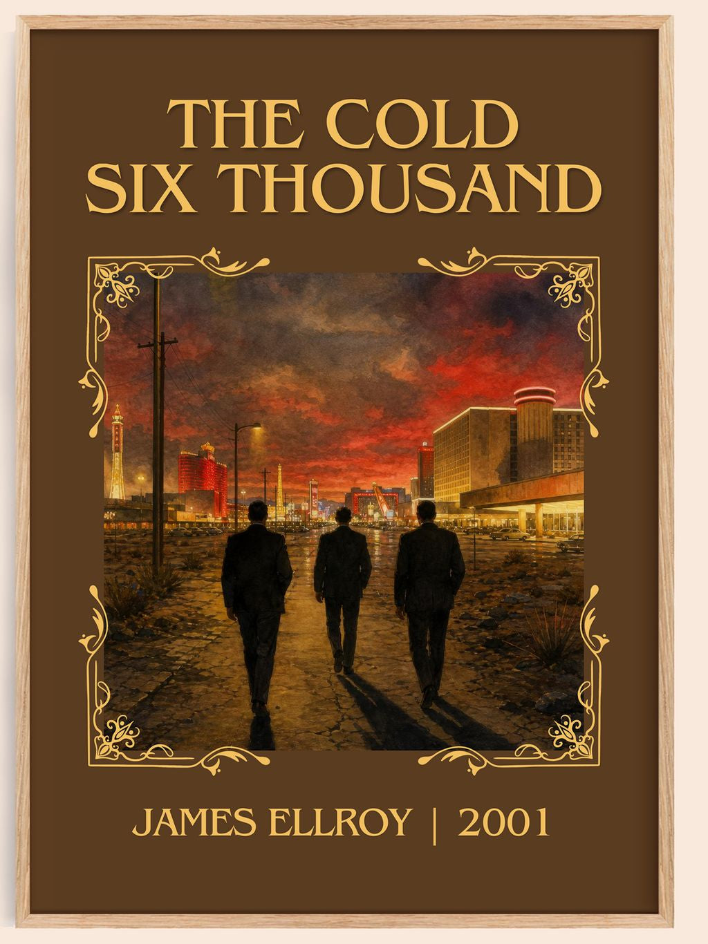The Cold Six Thousand Classic Book Art Print by James Ellroy – book poster