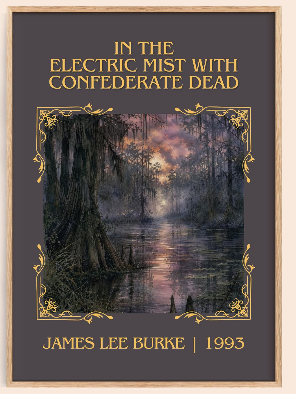 In the Electric Mist with Confederate Dead Classic Book Art Print by James Lee Burke – book poster