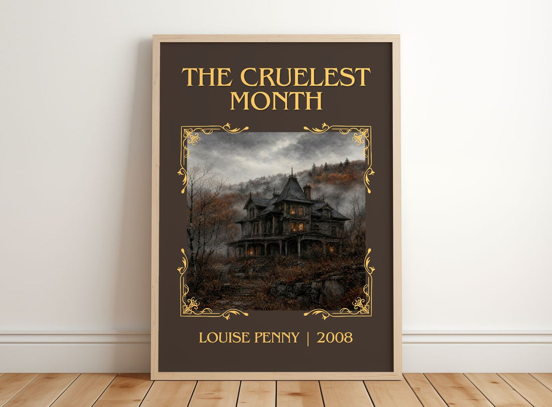 The Cruelest Month Classic Book Art Print by Louise Penny – framed print leaning on a wooden floor