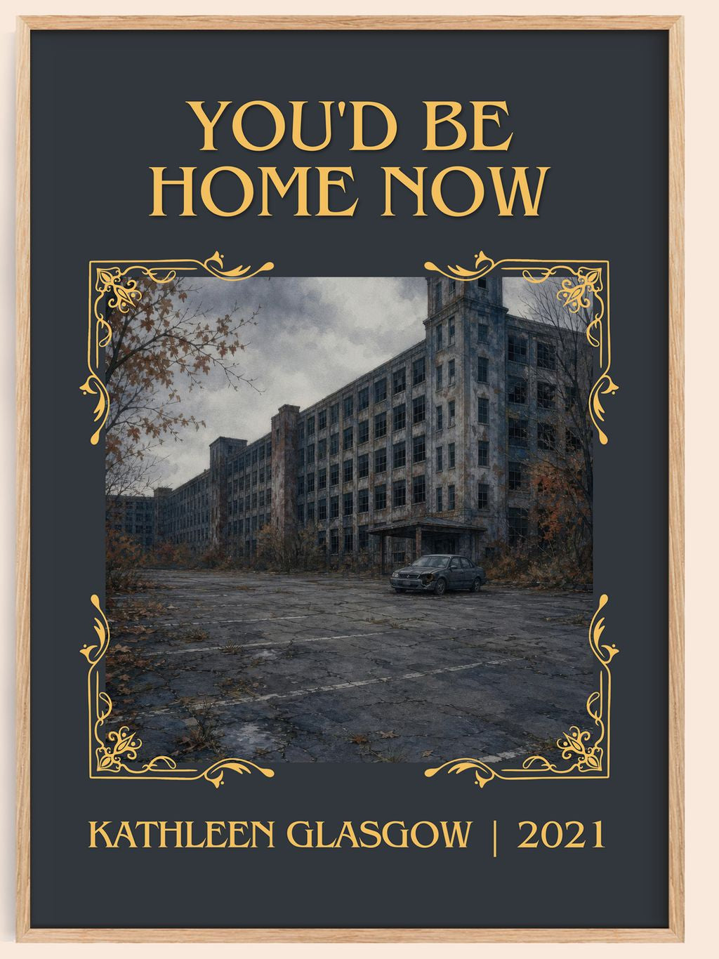 You'd Be Home Now Classic Book Art Print by Kathleen Glasgow – book poster