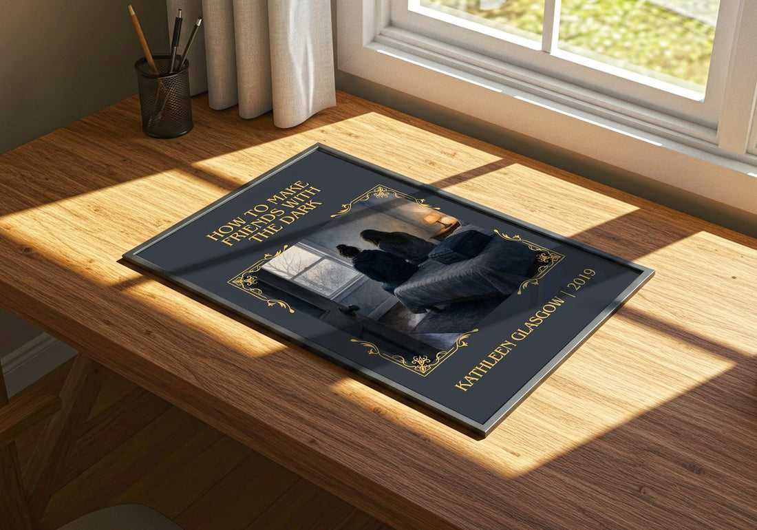 How to Make Friends with the Dark Classic Book Art Print by K. Glasgow – print on a sunlit desk